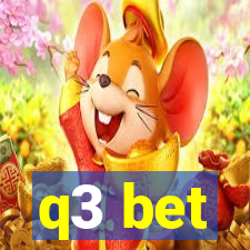 q3 bet